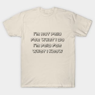 Paid T-Shirt